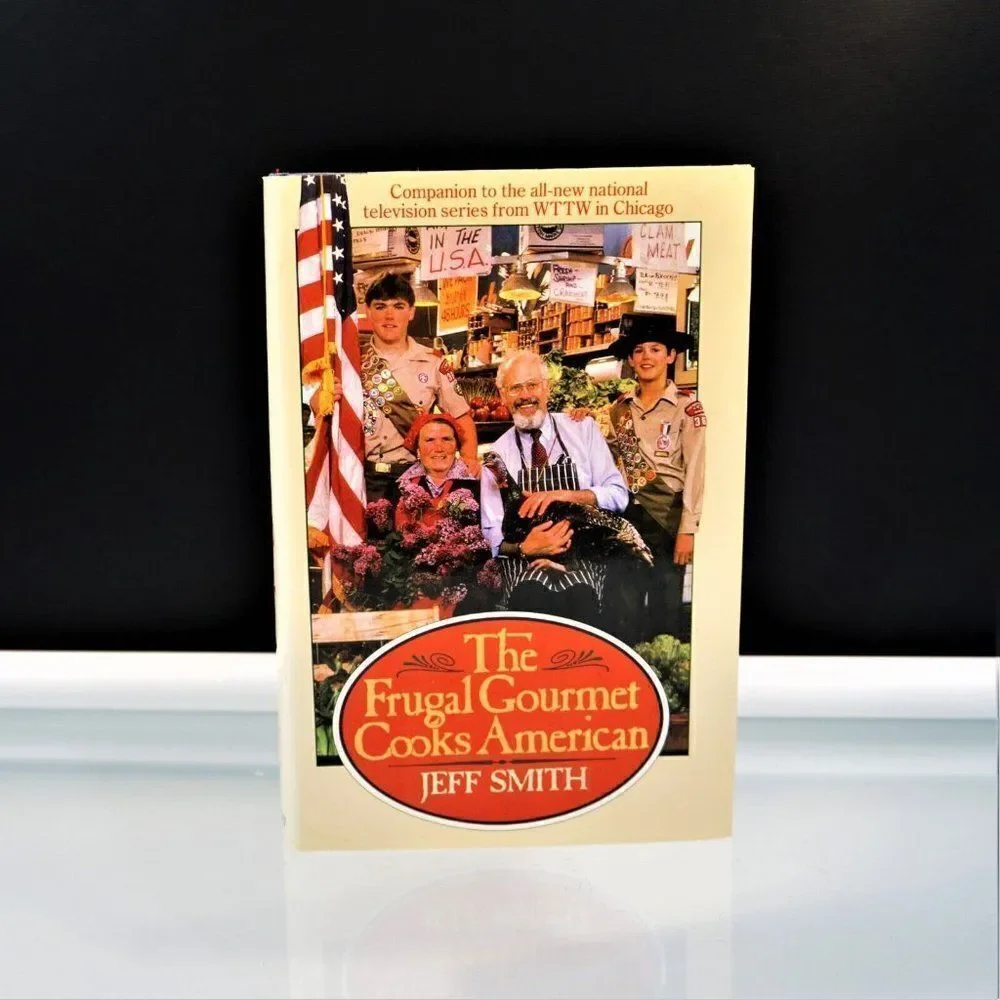 The Frugal Gourmet Cooks American By Jeff Smith Hardcover 1987